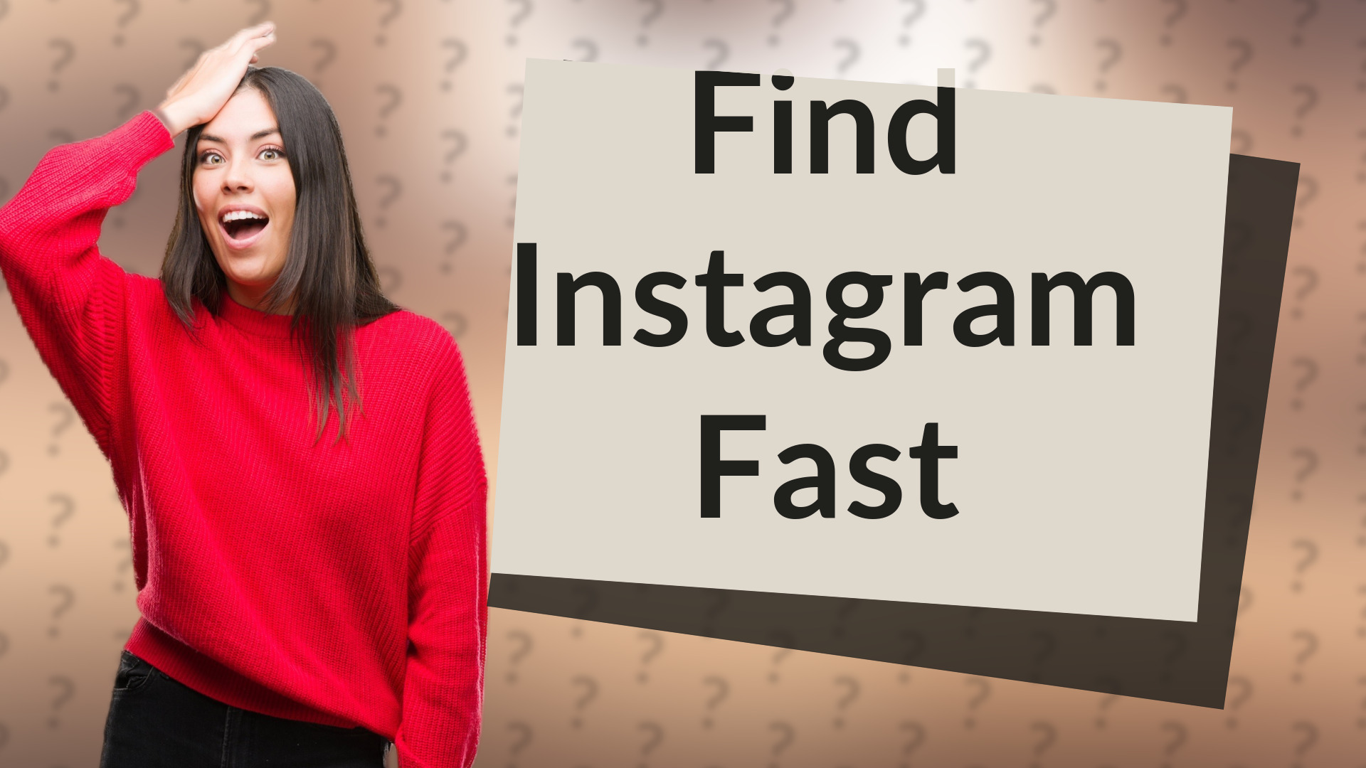 Find Instagram Fast