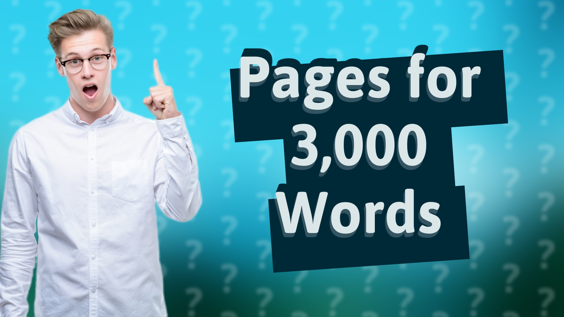 Pages for 3,000 Words
