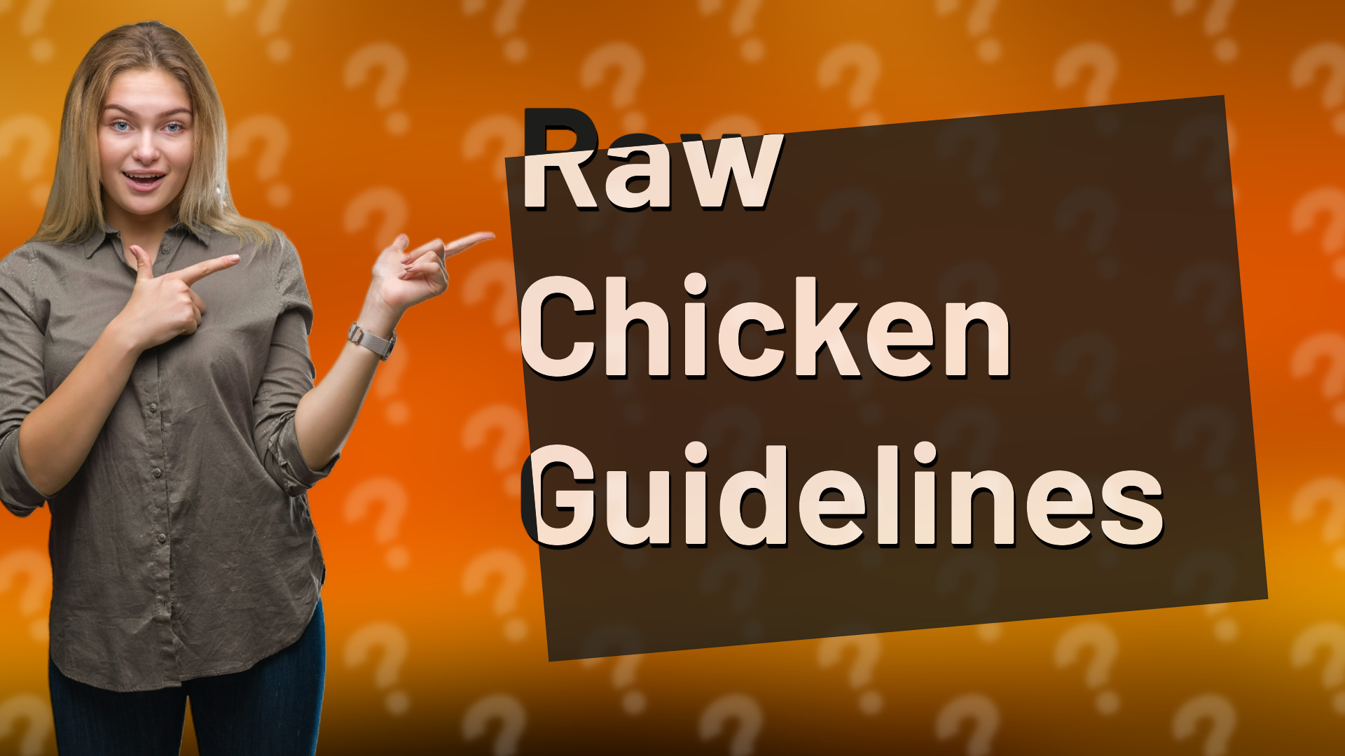 Raw Chicken Guidelines