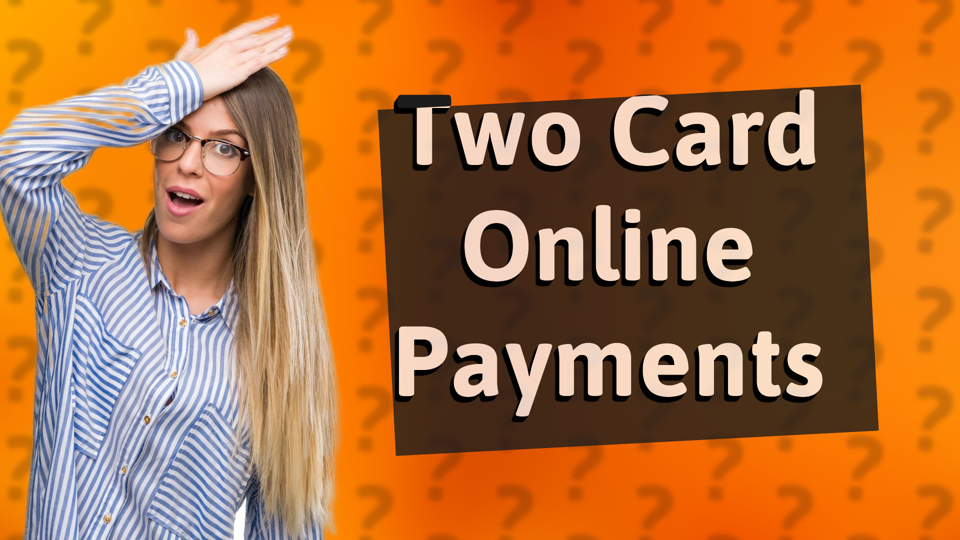 Two Card Online Payments