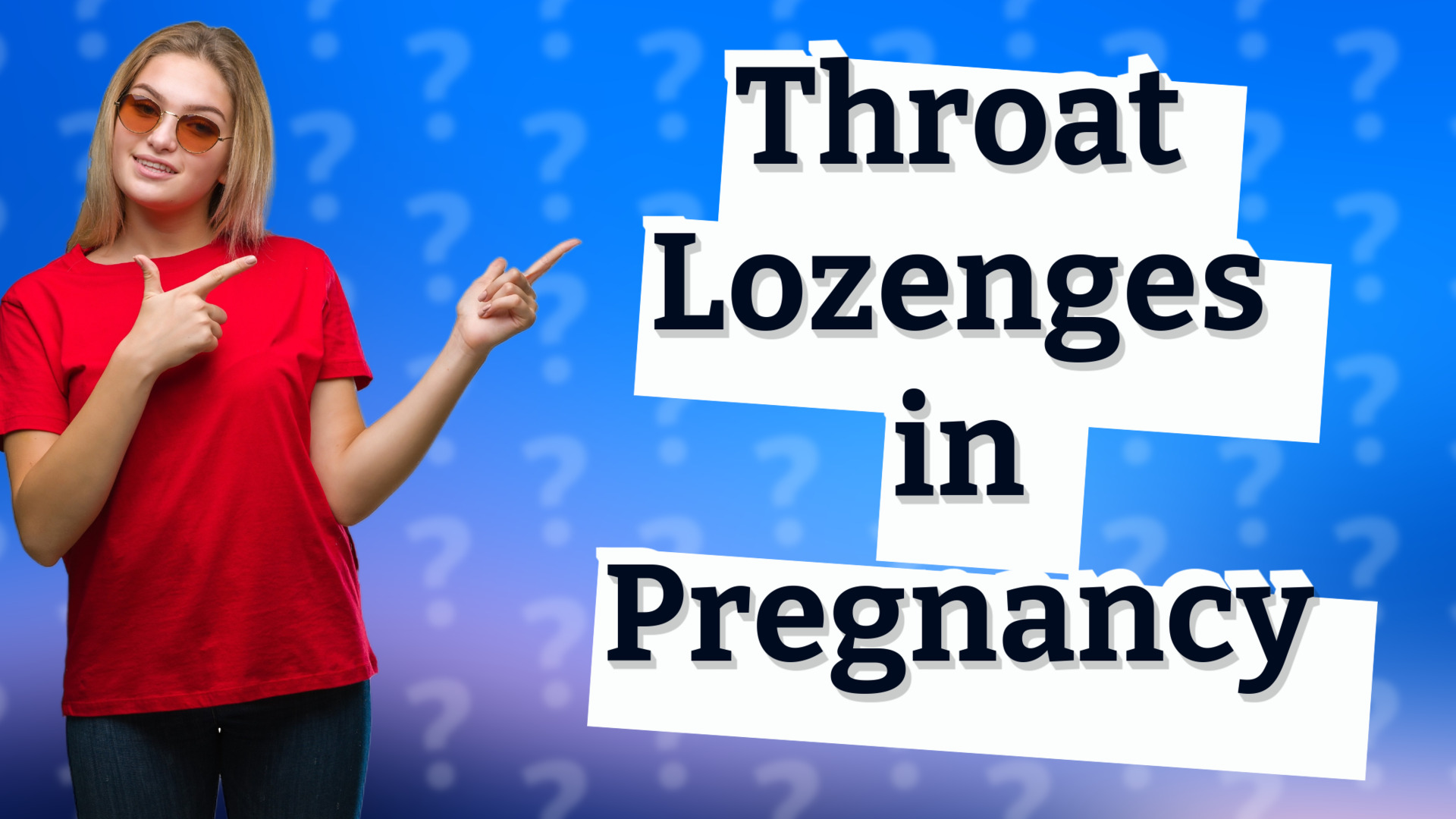 Throat Lozenges in Pregnancy