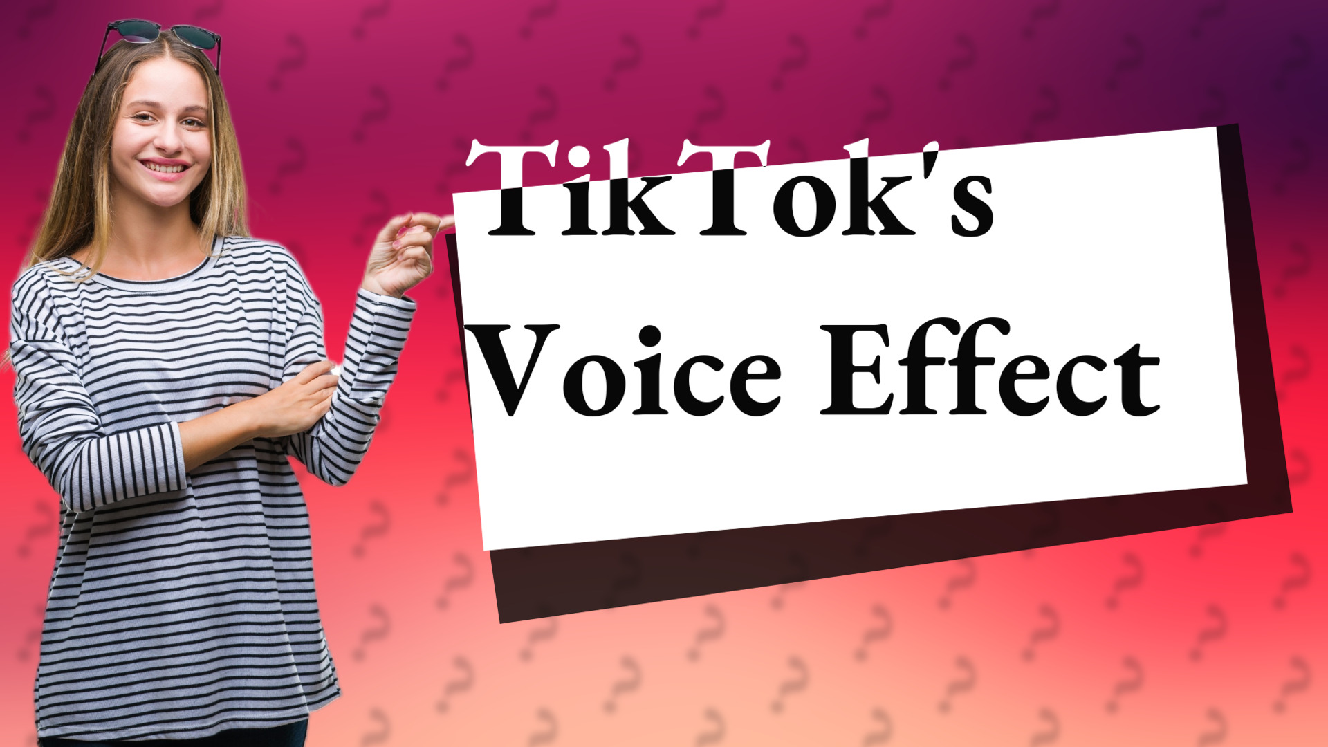 TikTok's Voice Effect