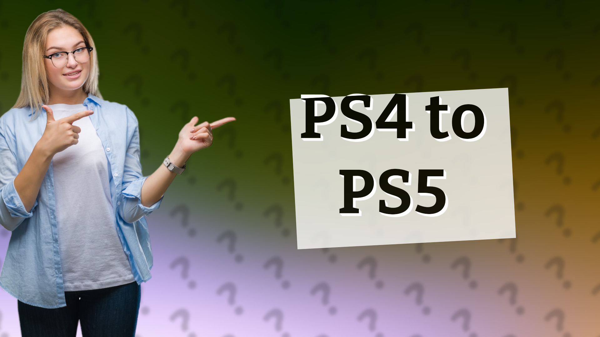 PS4 to PS5