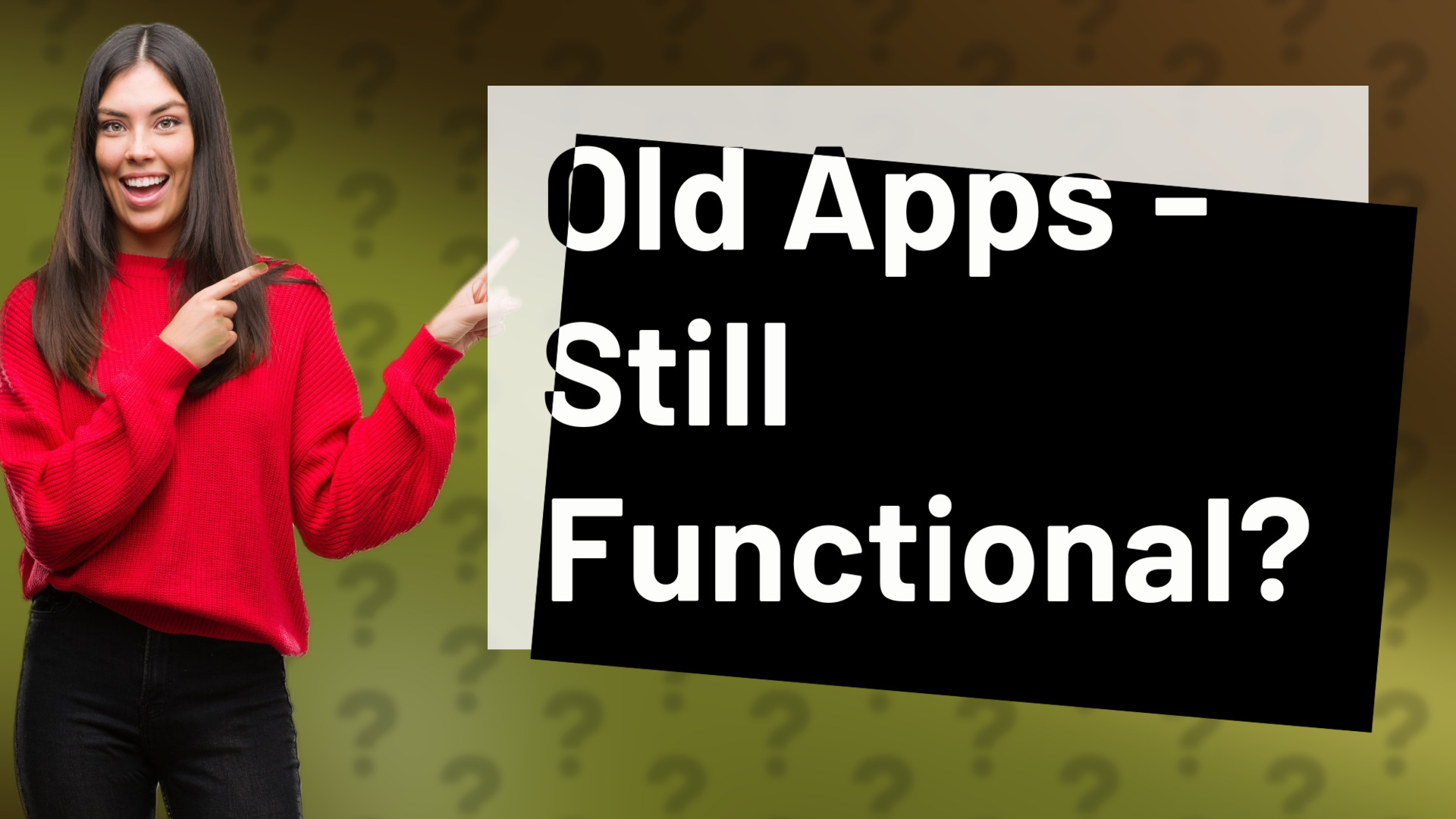 Old Apps - Still Functional?