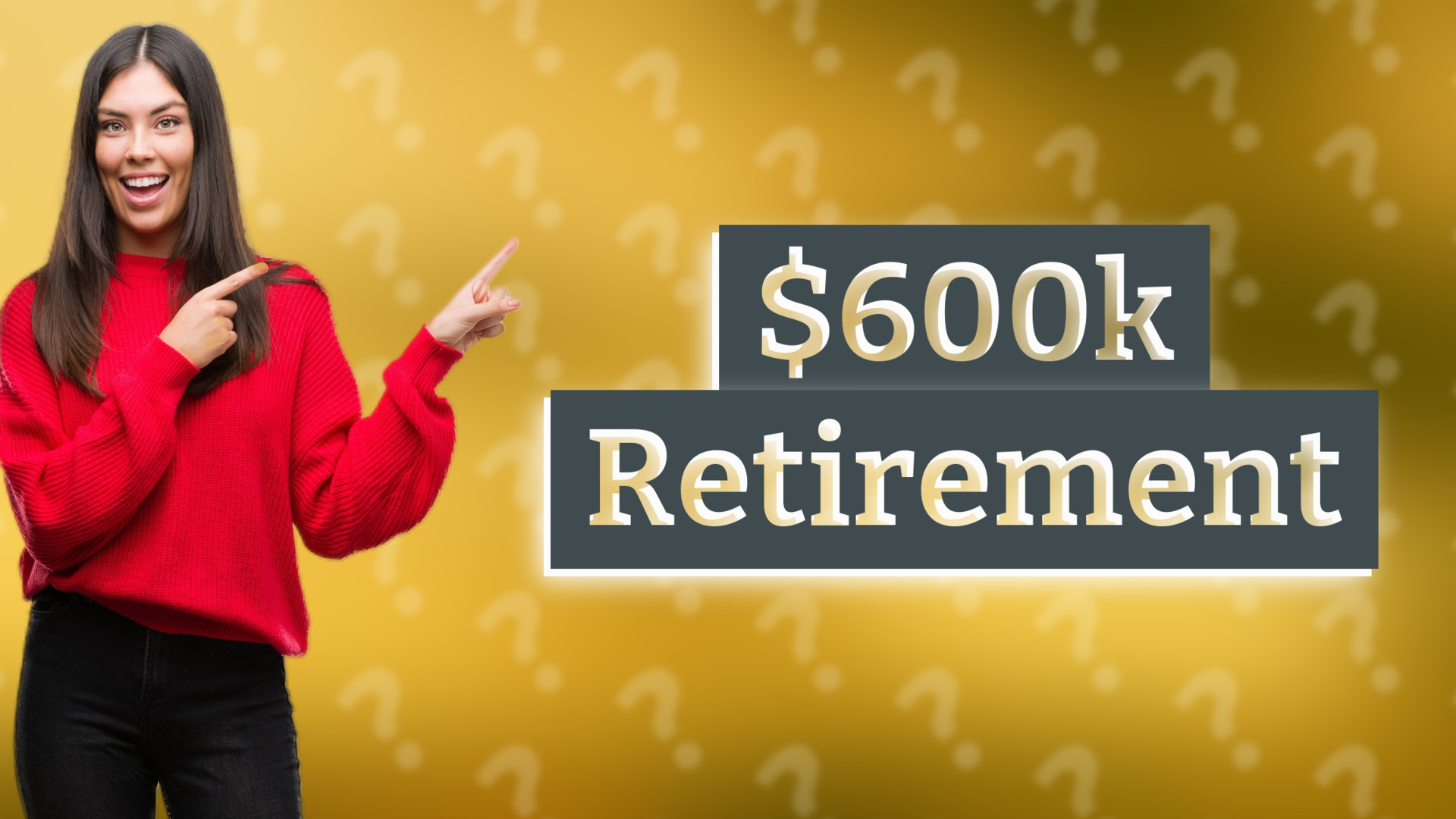 $600k Retirement