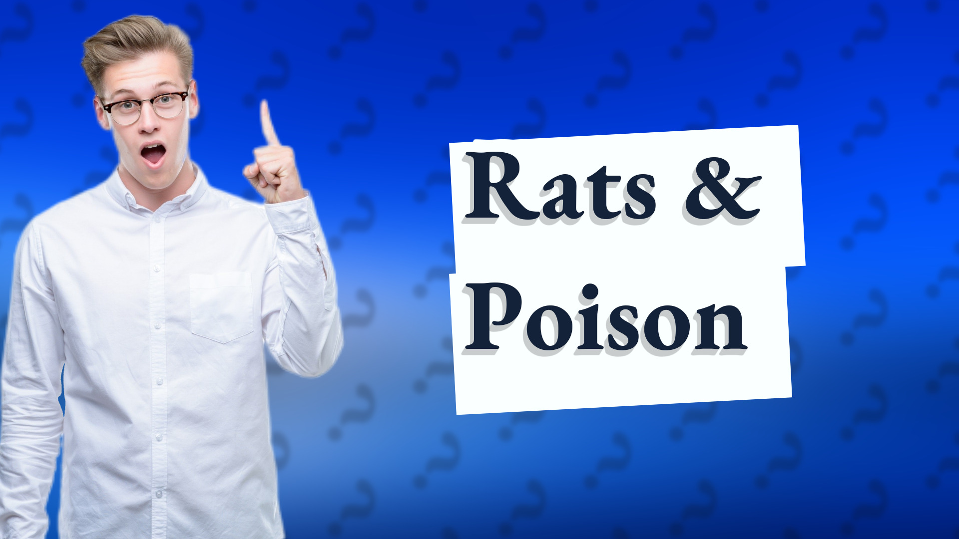 Rats & Poison