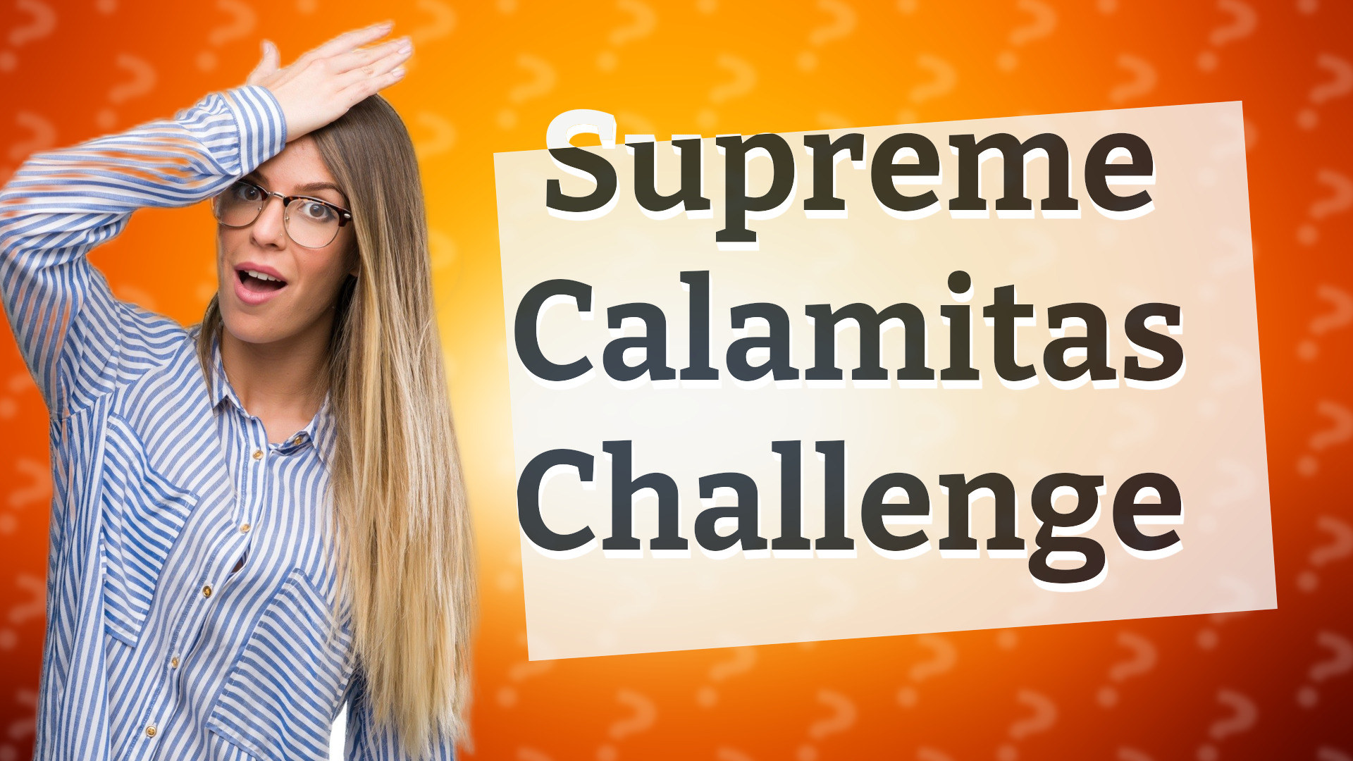 Supreme Calamitas Challenge