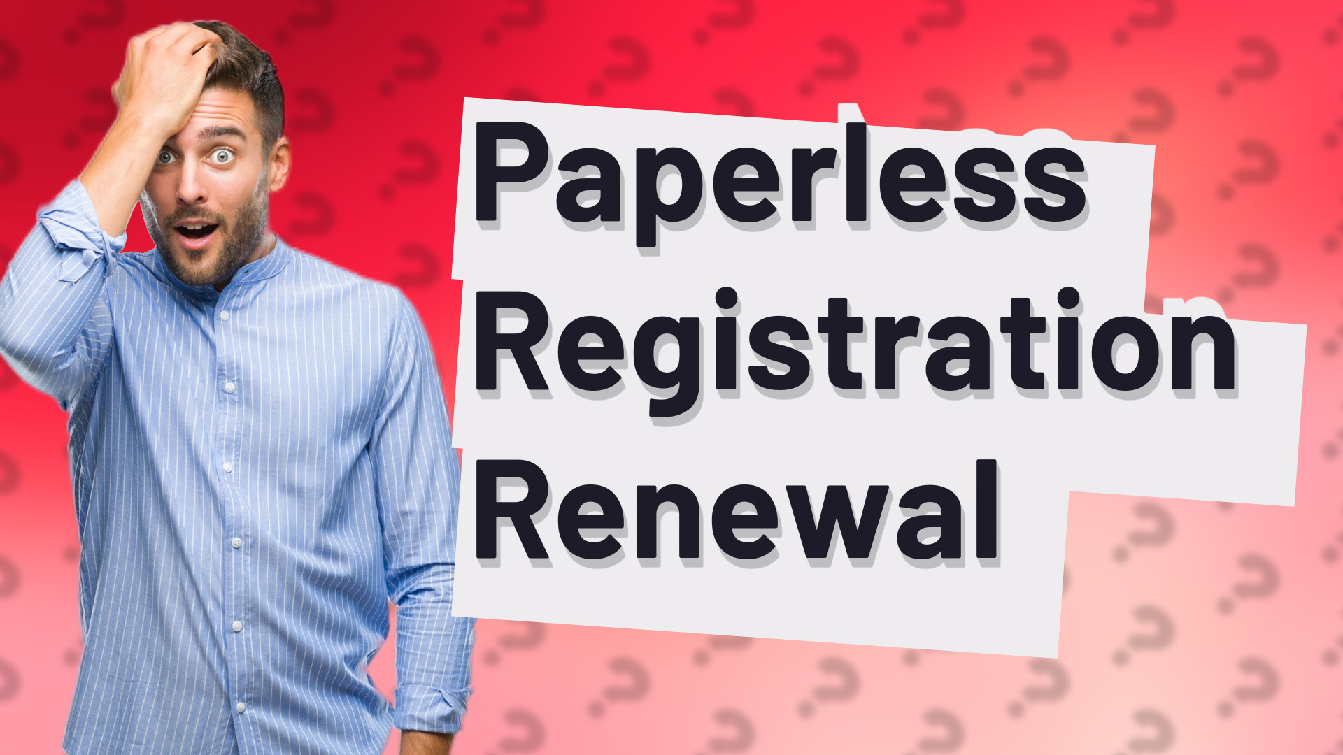 Paperless Registration Renewal
