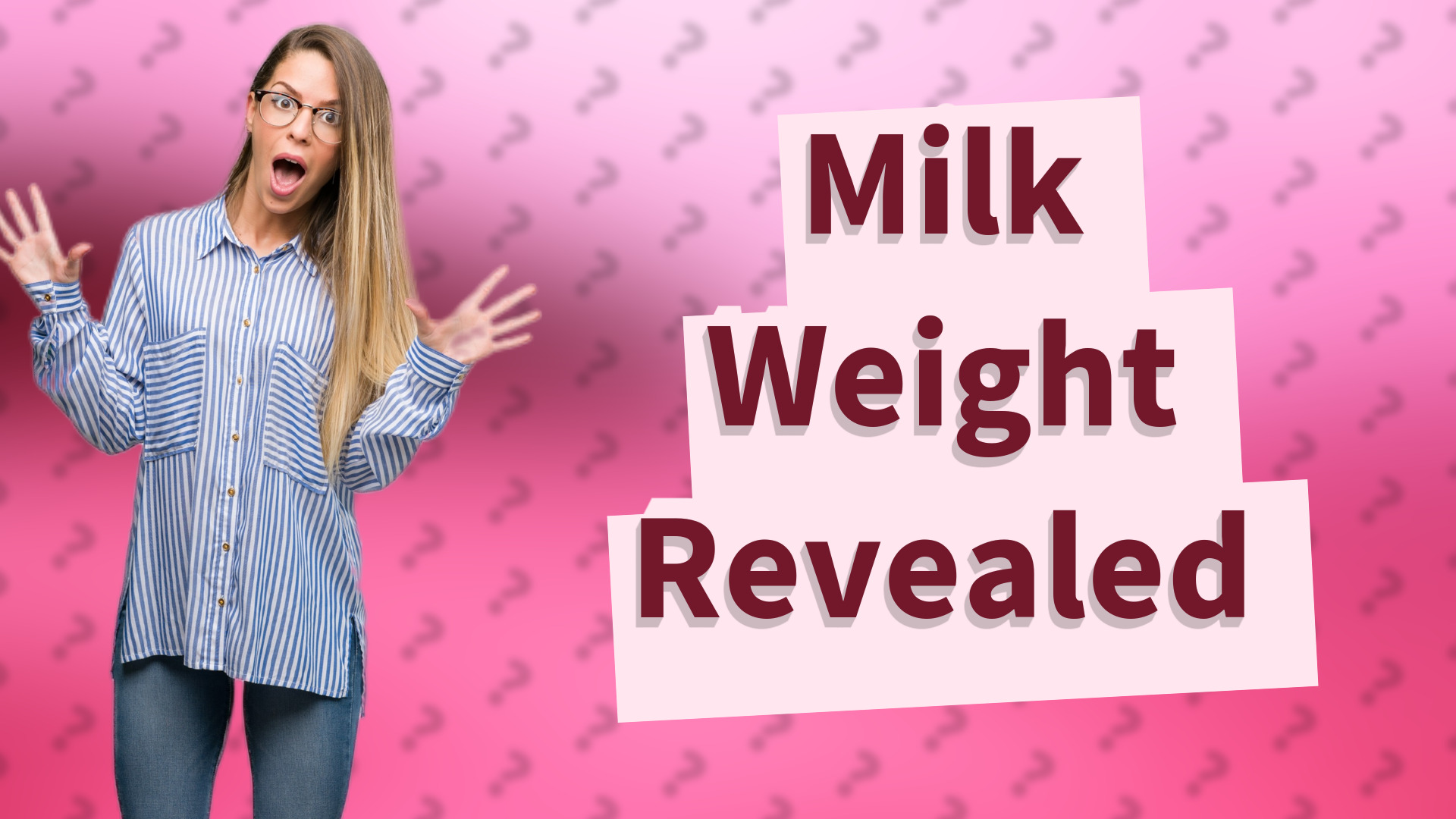Milk Weight Revealed
