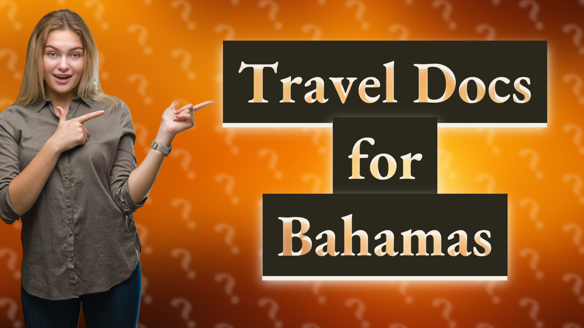 Travel Docs for Bahamas