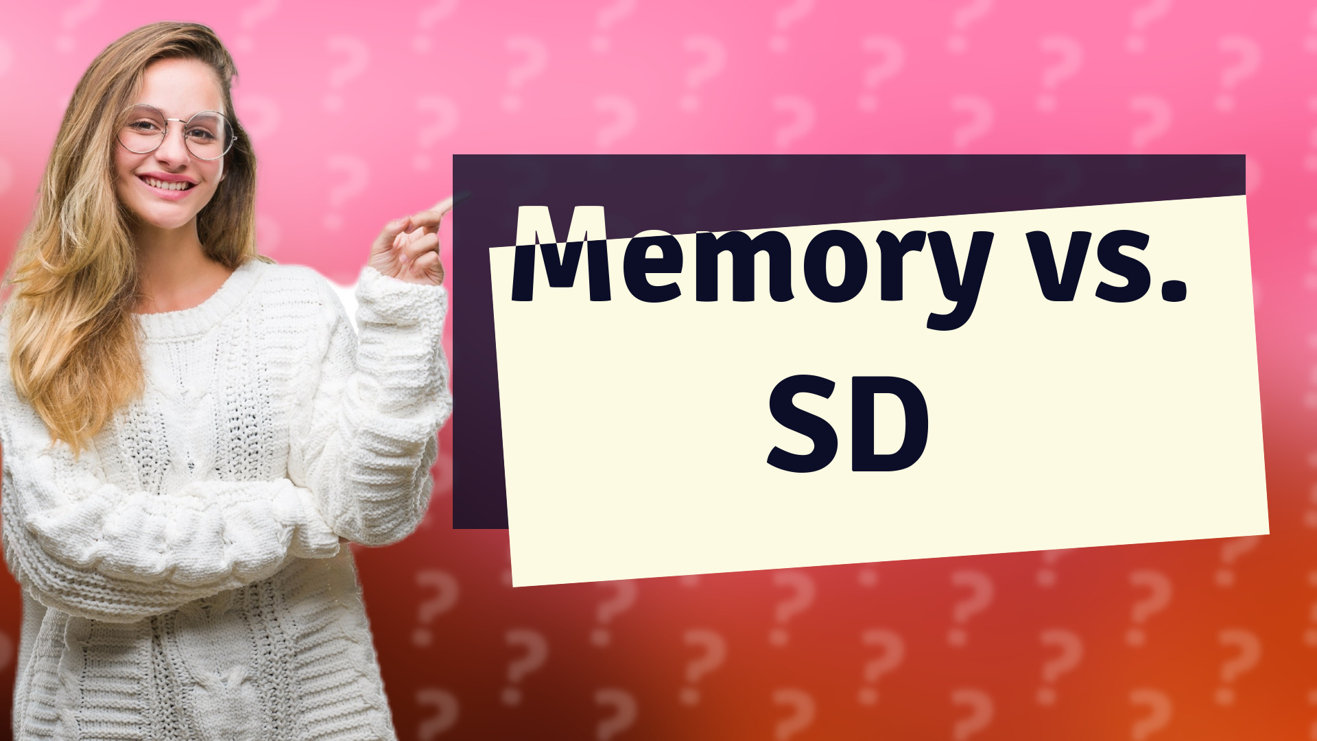 Memory vs. SD