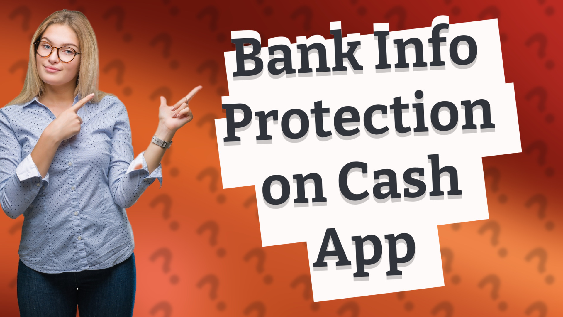 Bank Info Protection on Cash App