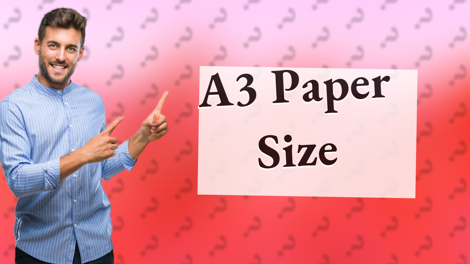 A3 Paper Size