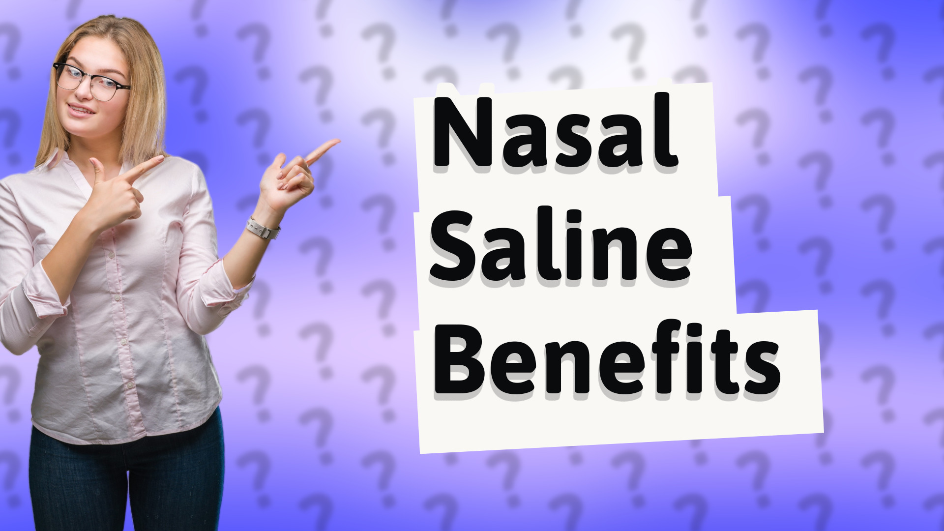 Nasal Saline Benefits
