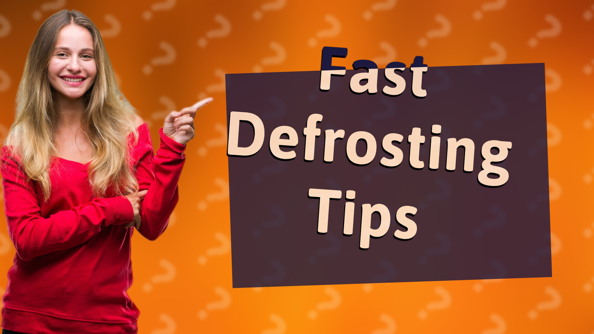 Fast Defrosting Tips