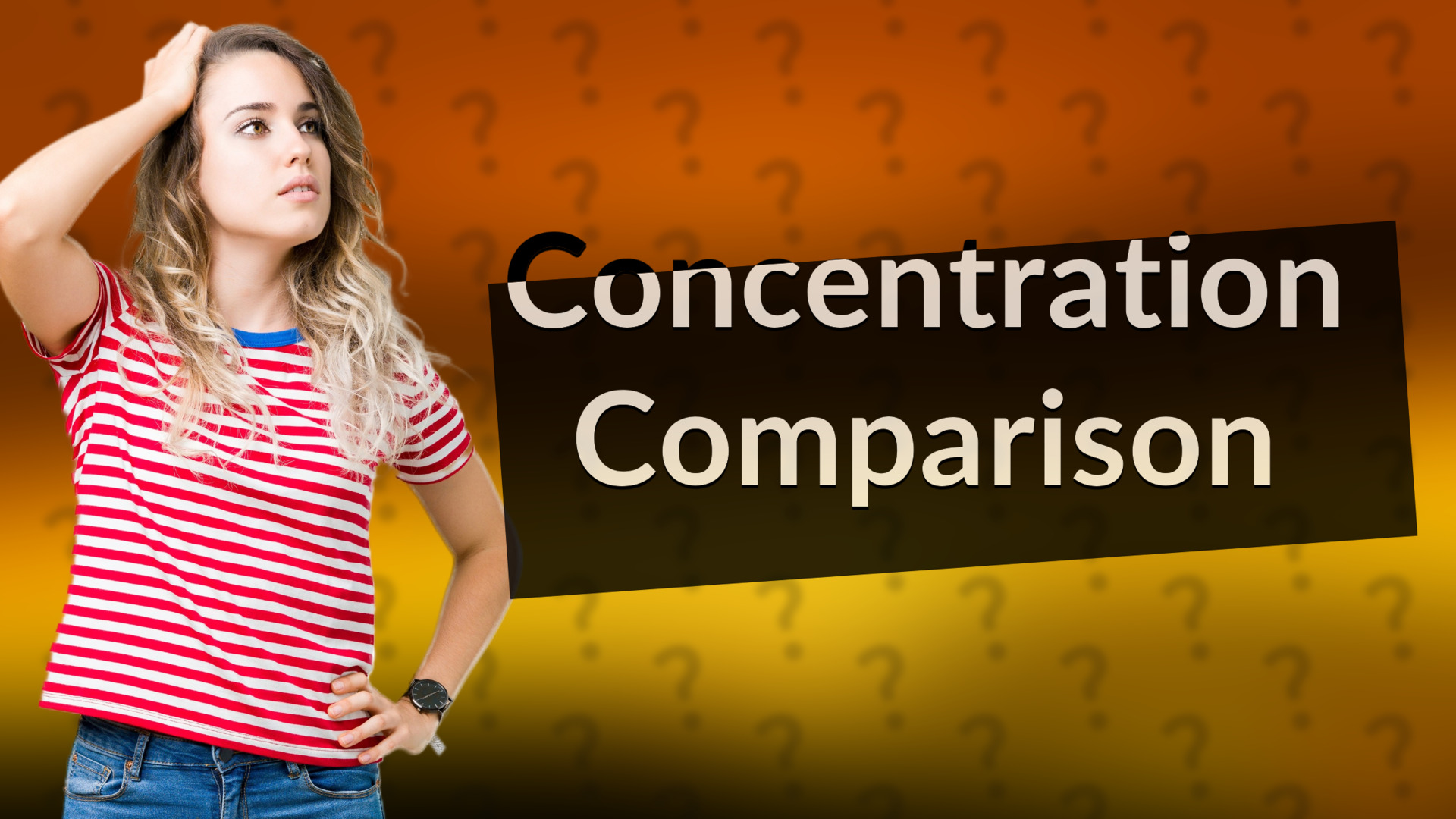 Concentration Comparison