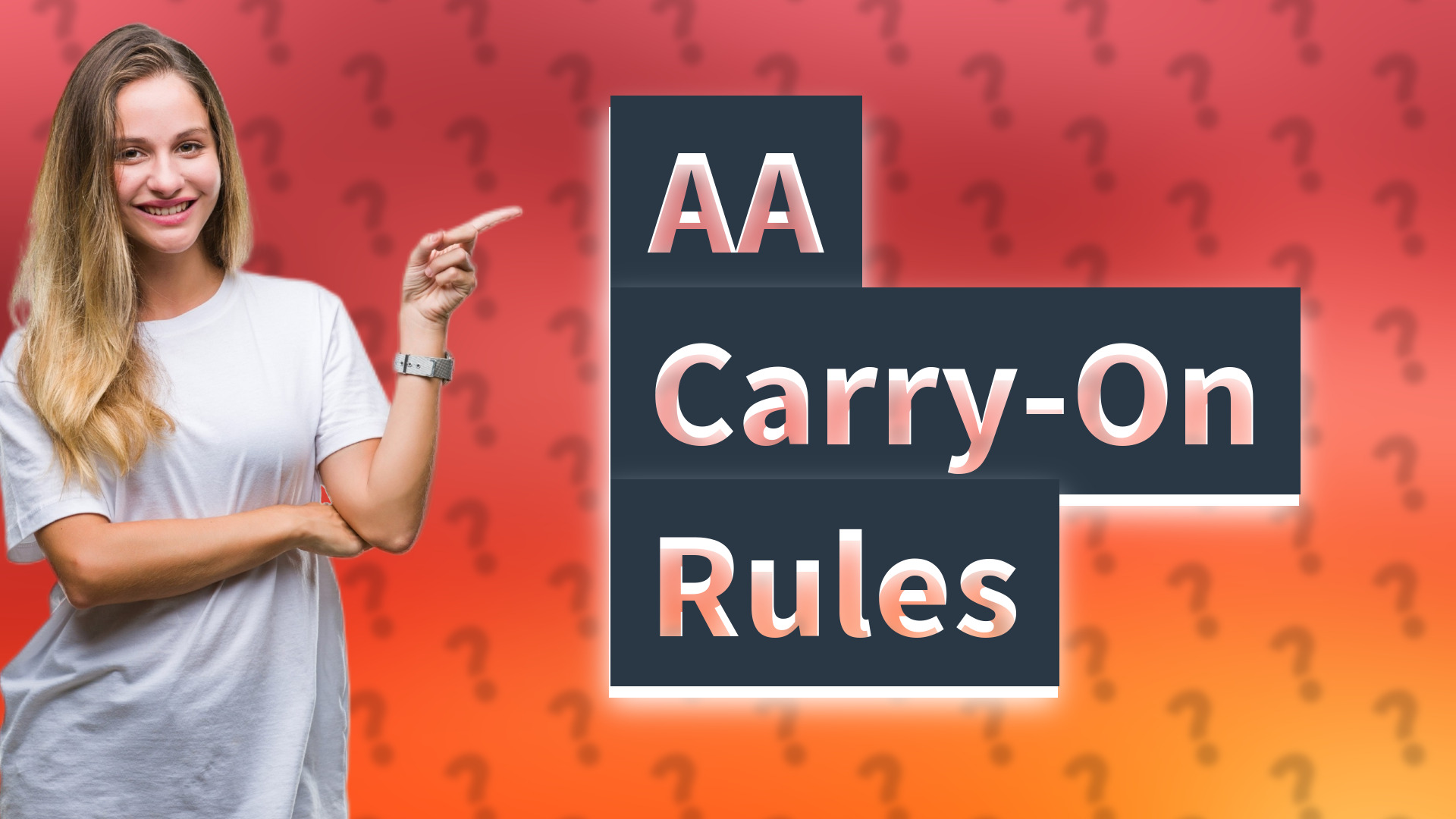 AA Carry-On Rules