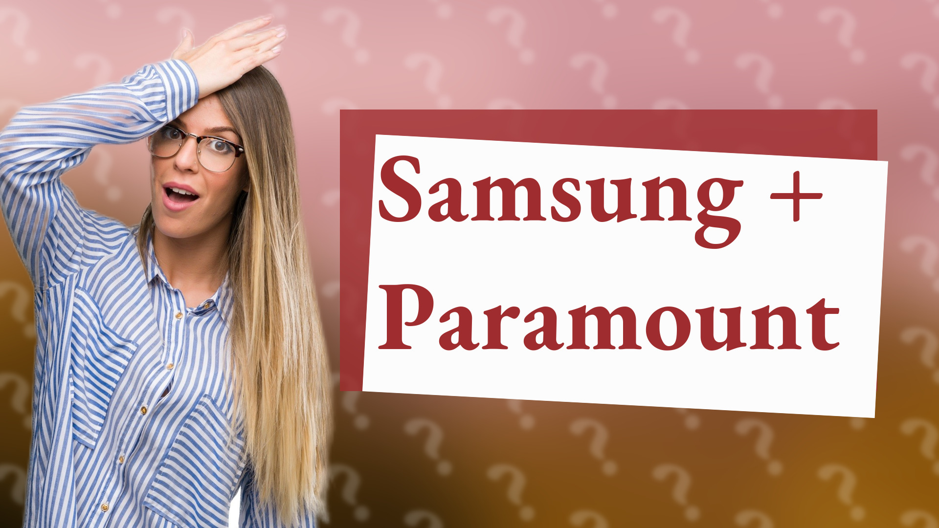 Samsung + Paramount
