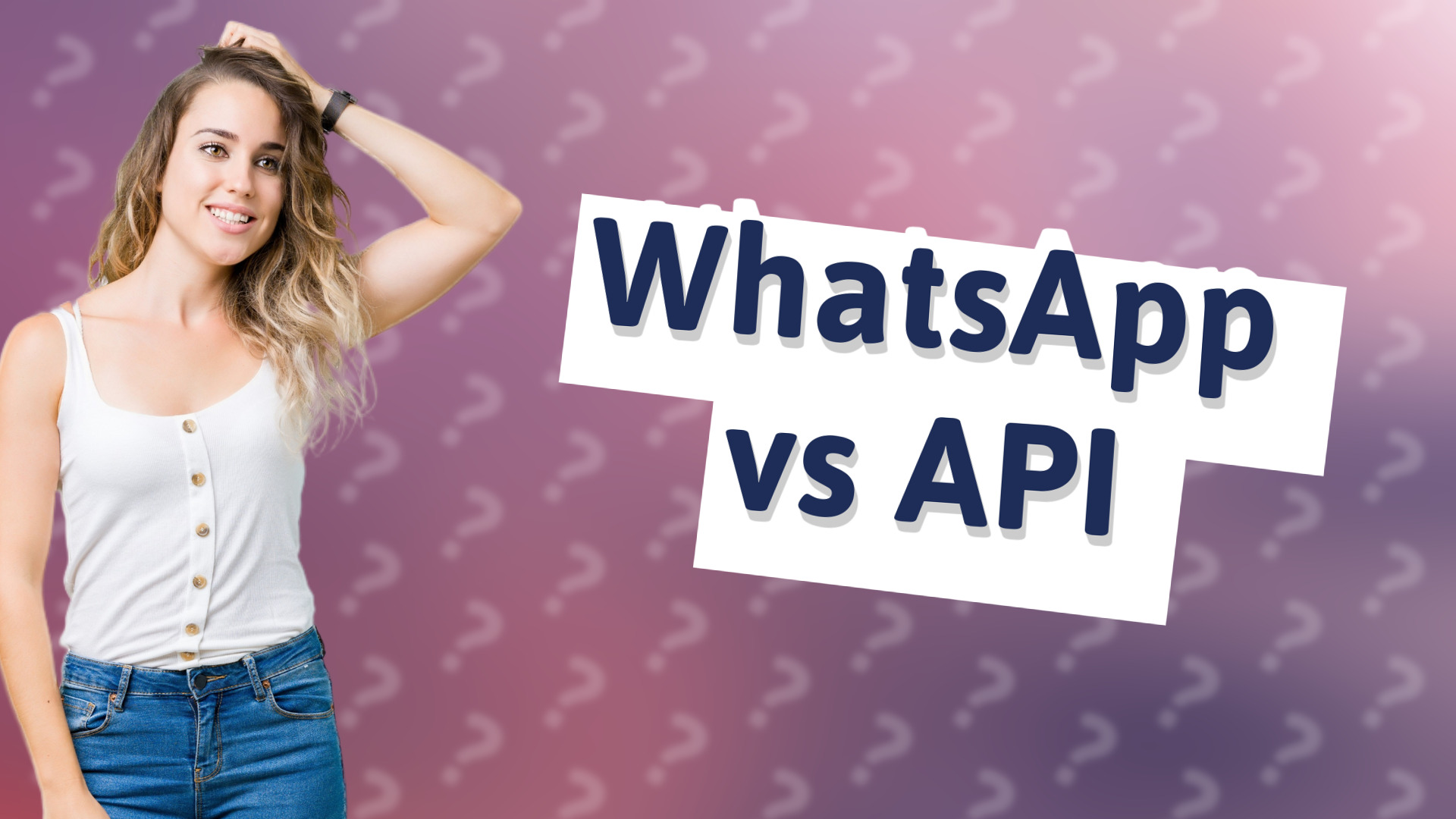 WhatsApp vs API