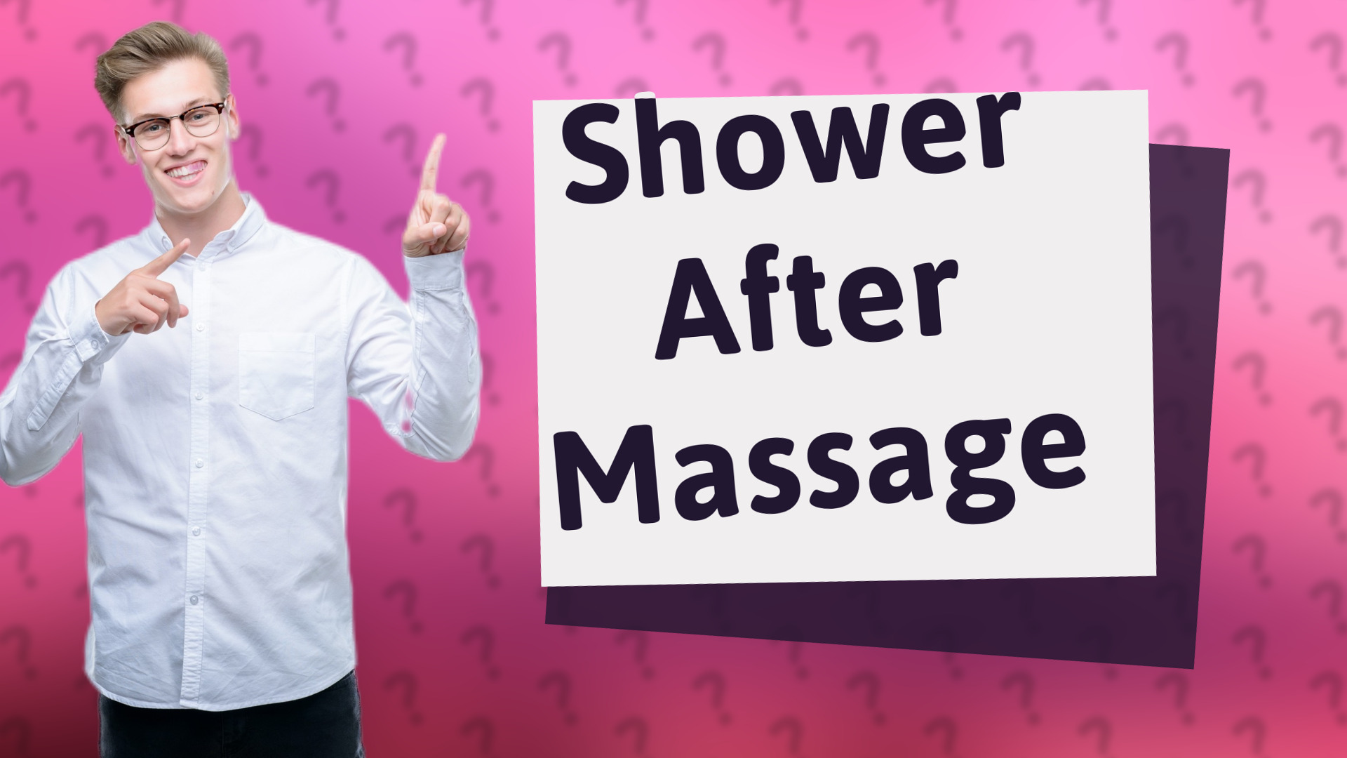 Shower After Massage