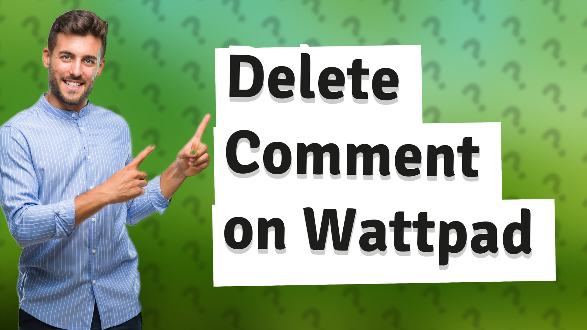 Delete Comment on Wattpad