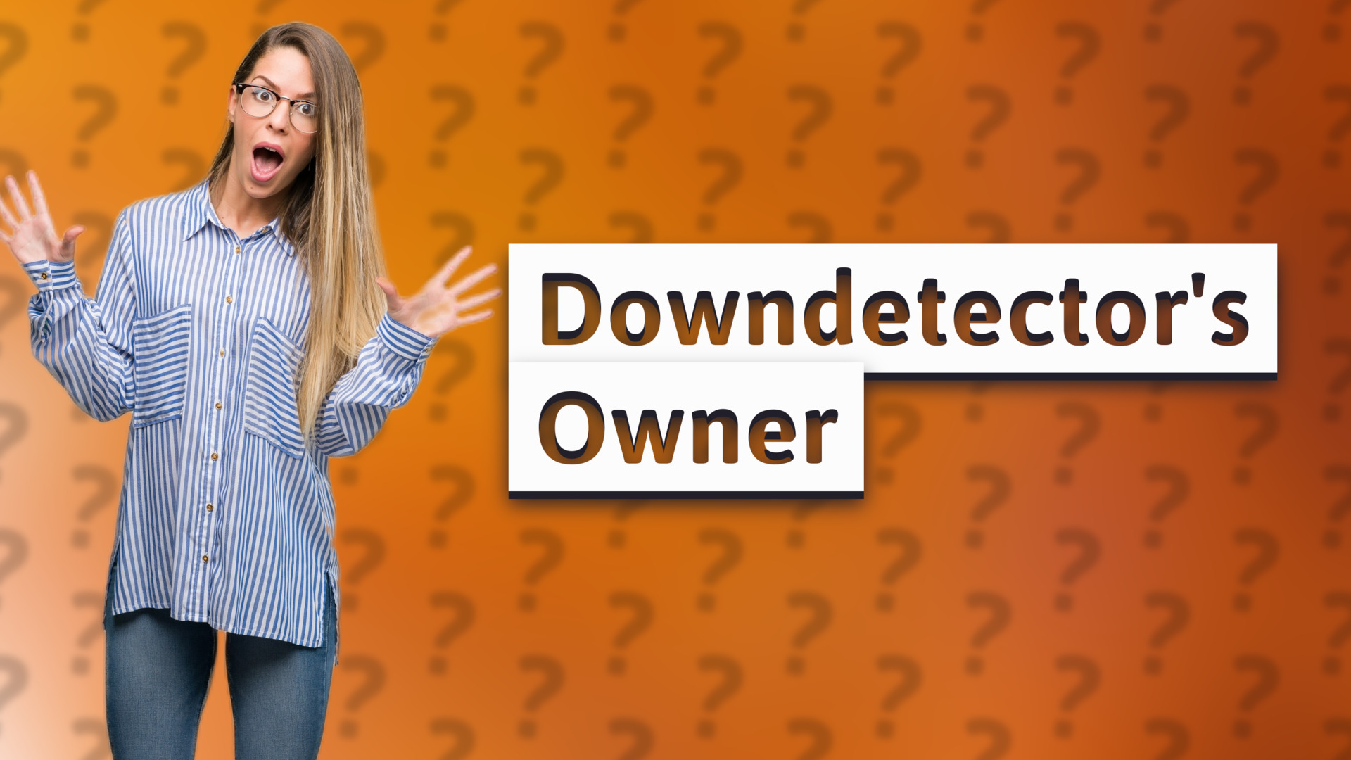 Downdetector's Owner