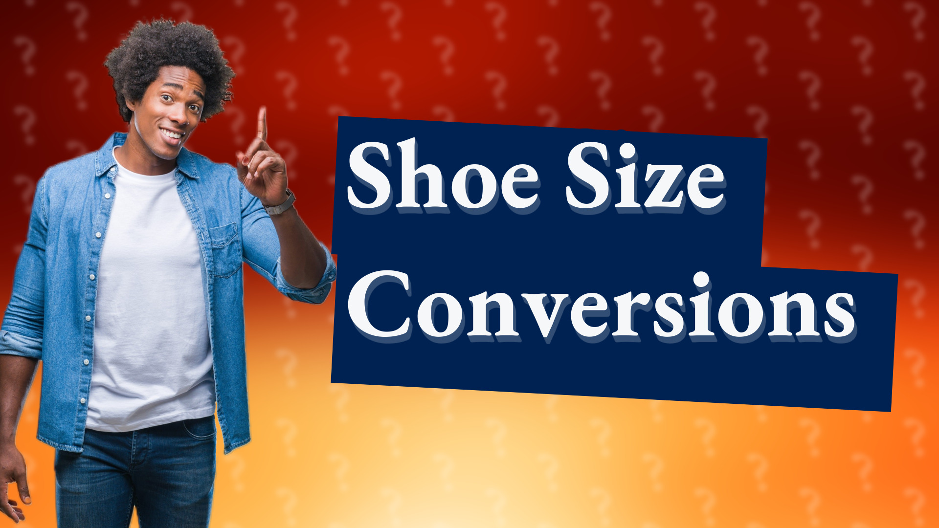Shoe Size Conversions