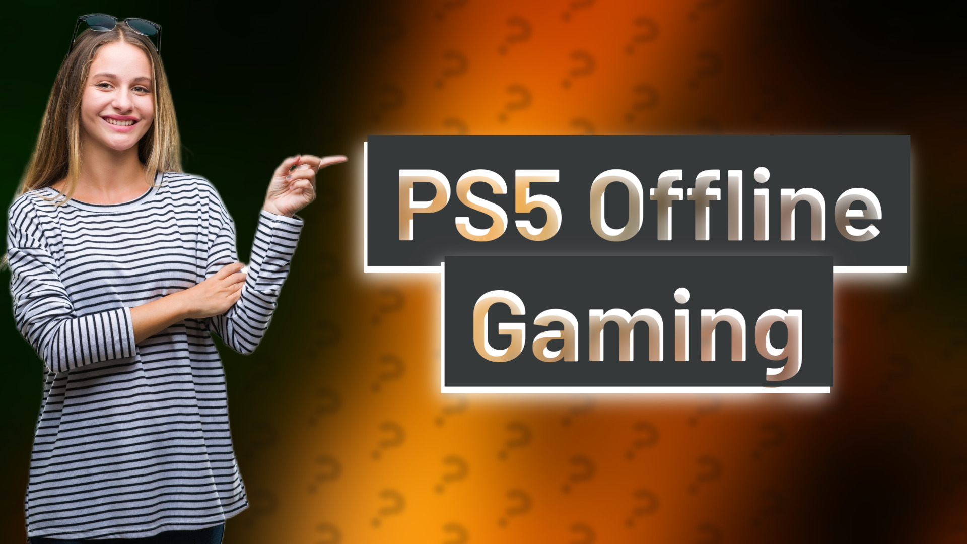 PS5 Offline Gaming