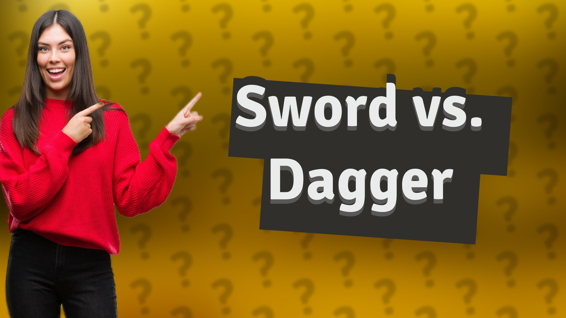 Sword vs. Dagger