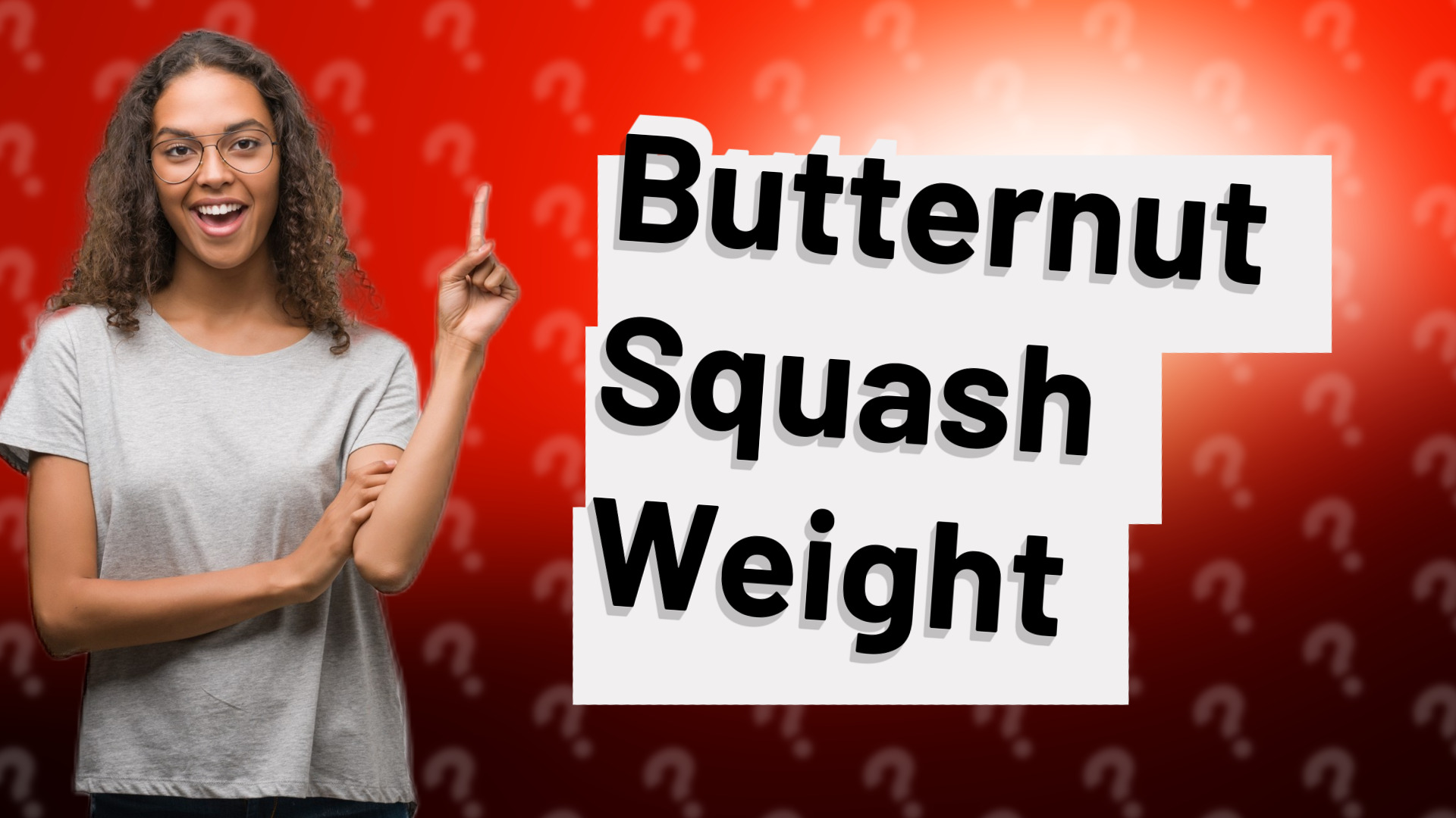 Butternut Squash Weight
