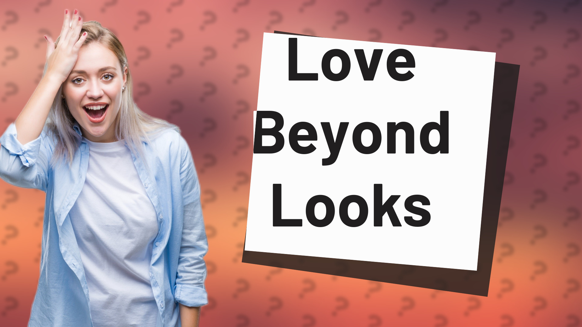 Love Beyond Looks