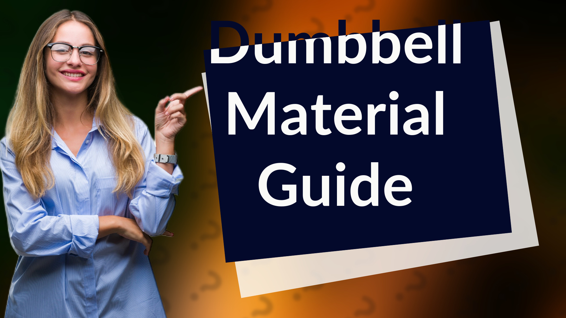 Dumbbell Material Guide