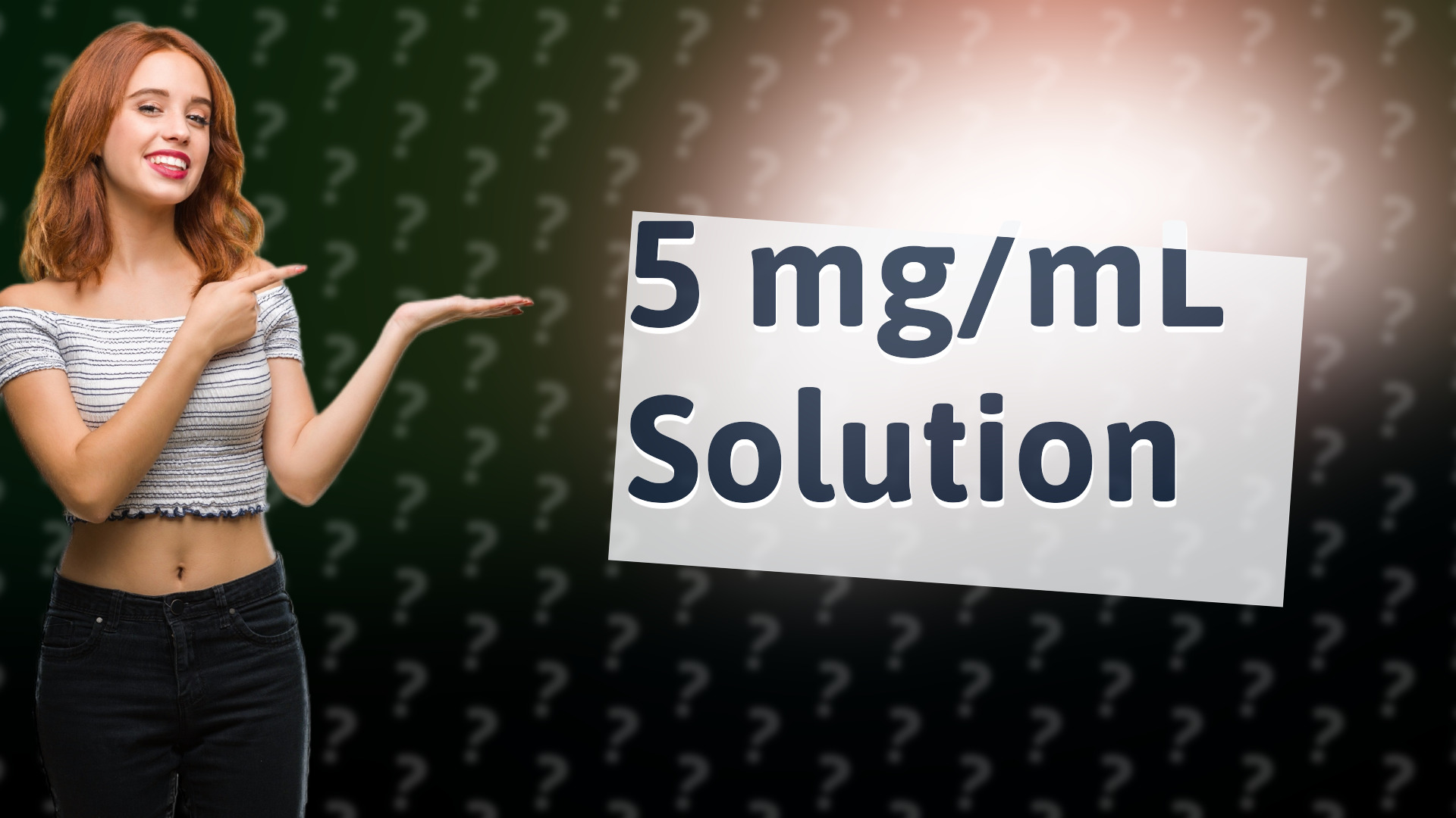 5 mg/mL Solution