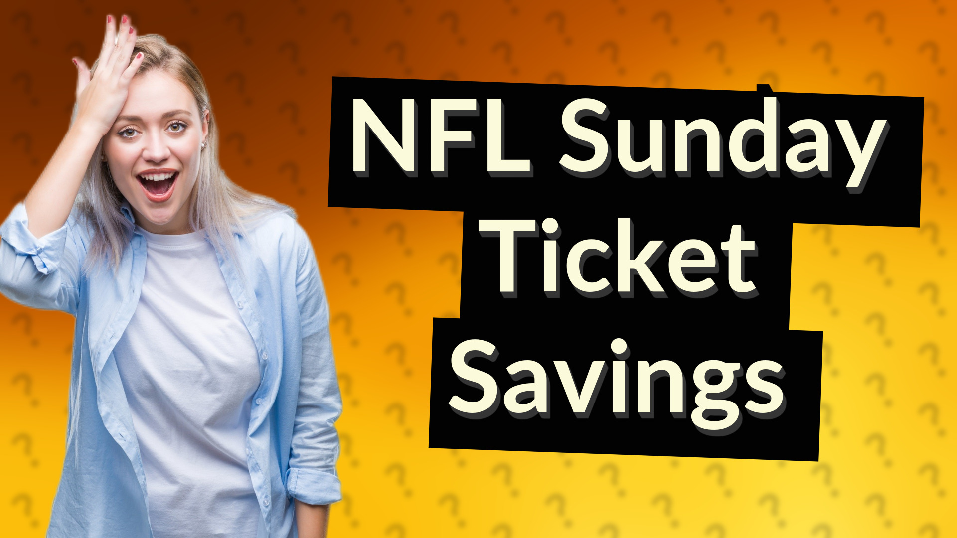 NFL Sunday Ticket Savings
