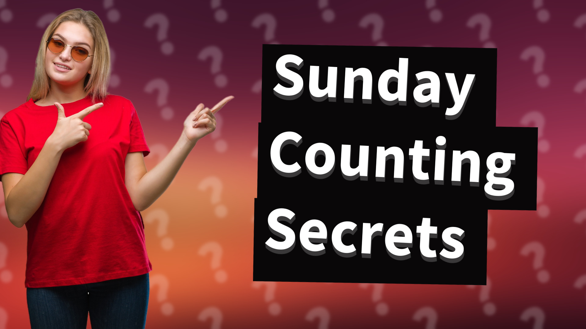 Sunday Counting Secrets