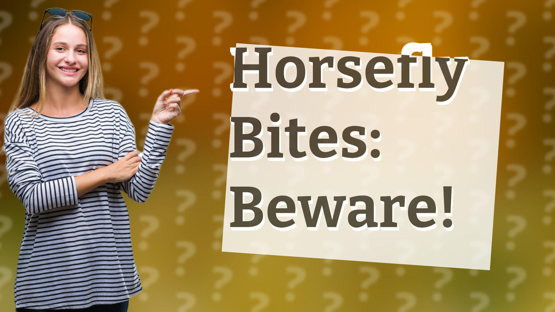 Horsefly Bites: Beware!