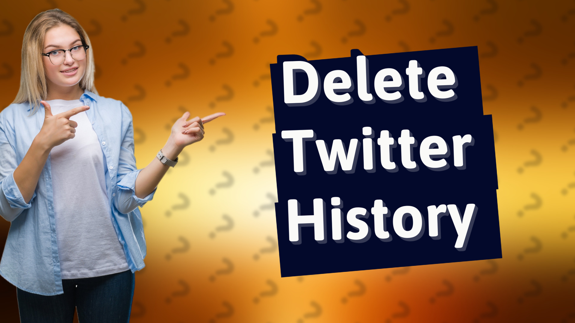 Delete Twitter History