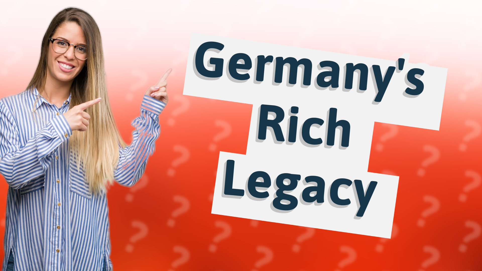 Germany's Rich Legacy