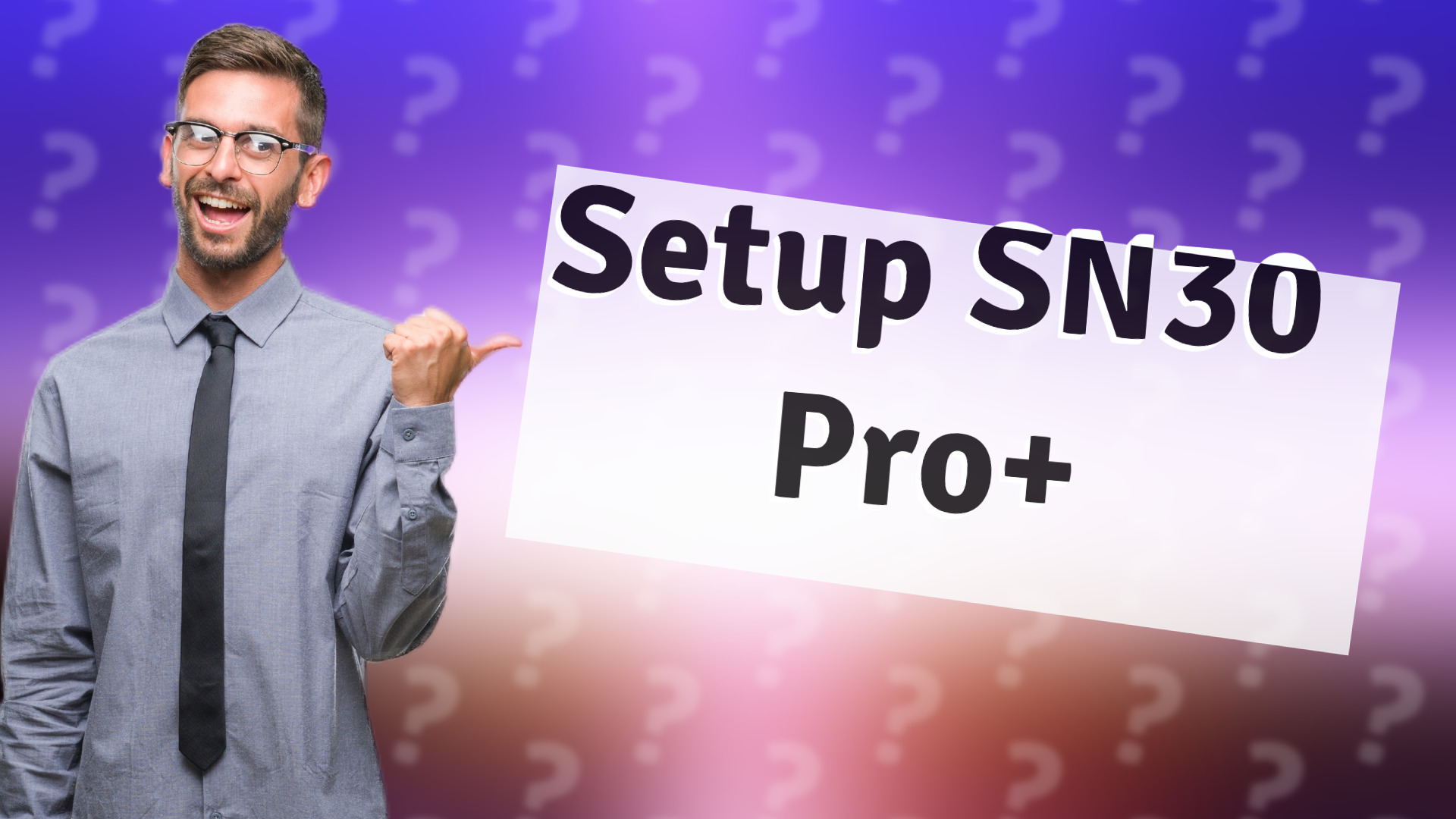 Setup SN30 Pro+