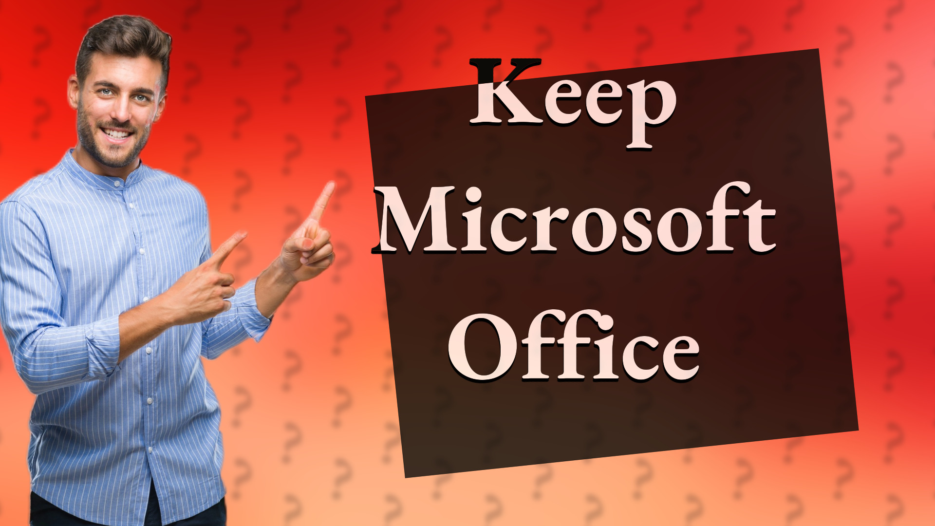 Keep Microsoft Office