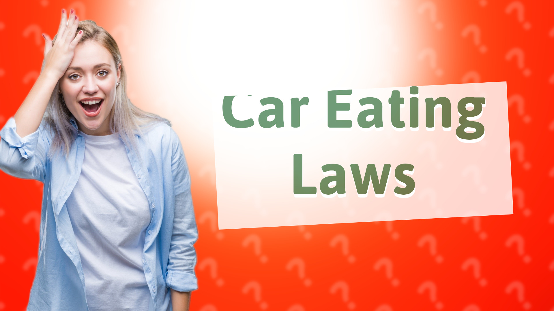 Car Eating Laws