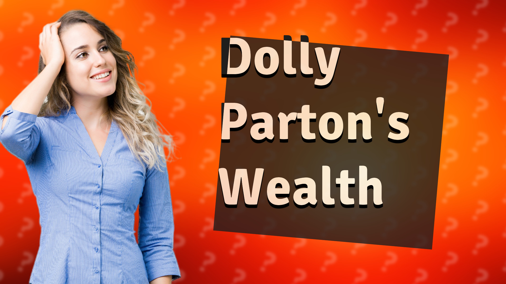 Dolly Parton's Wealth