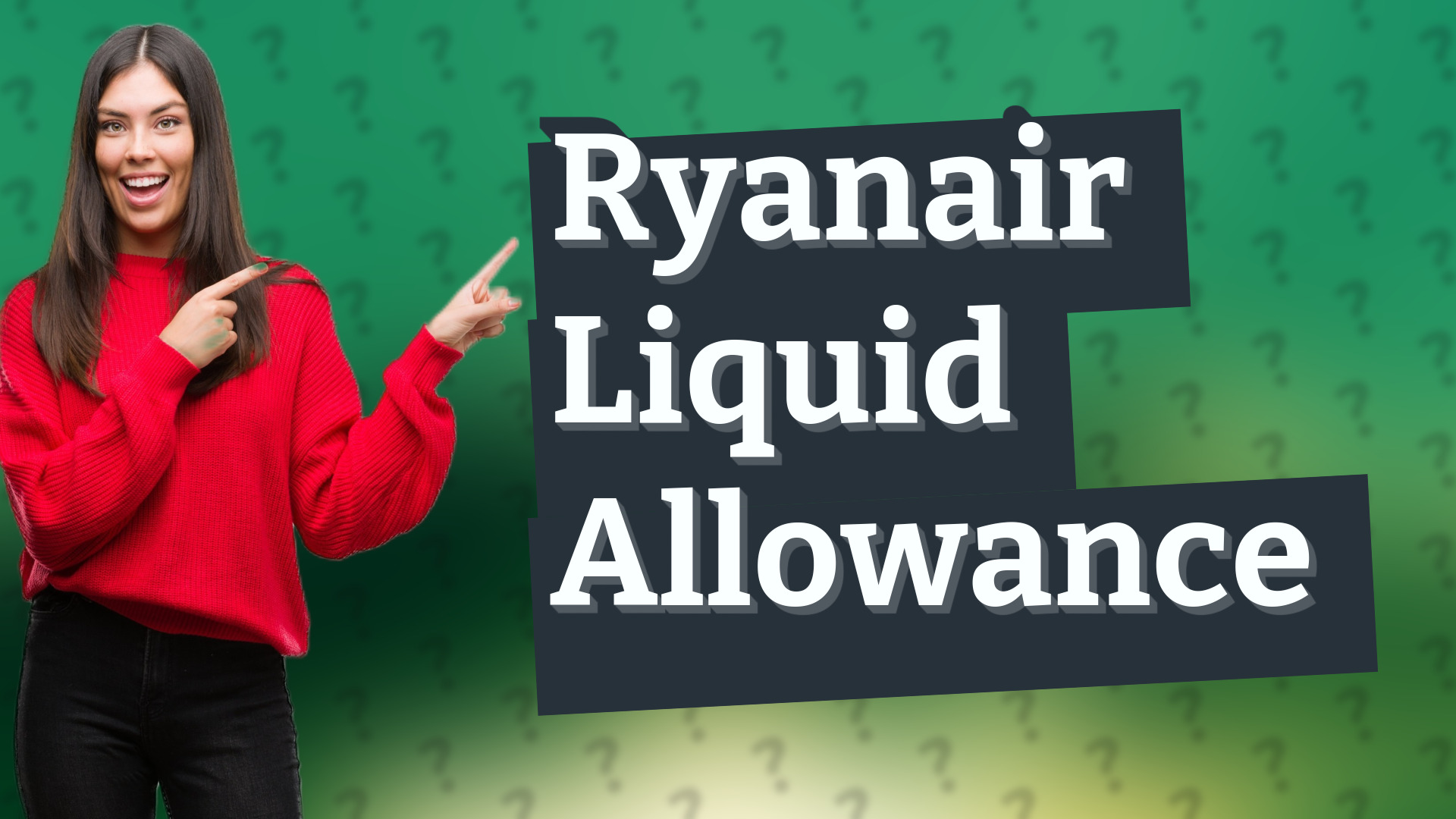 Ryanair Liquid Allowance