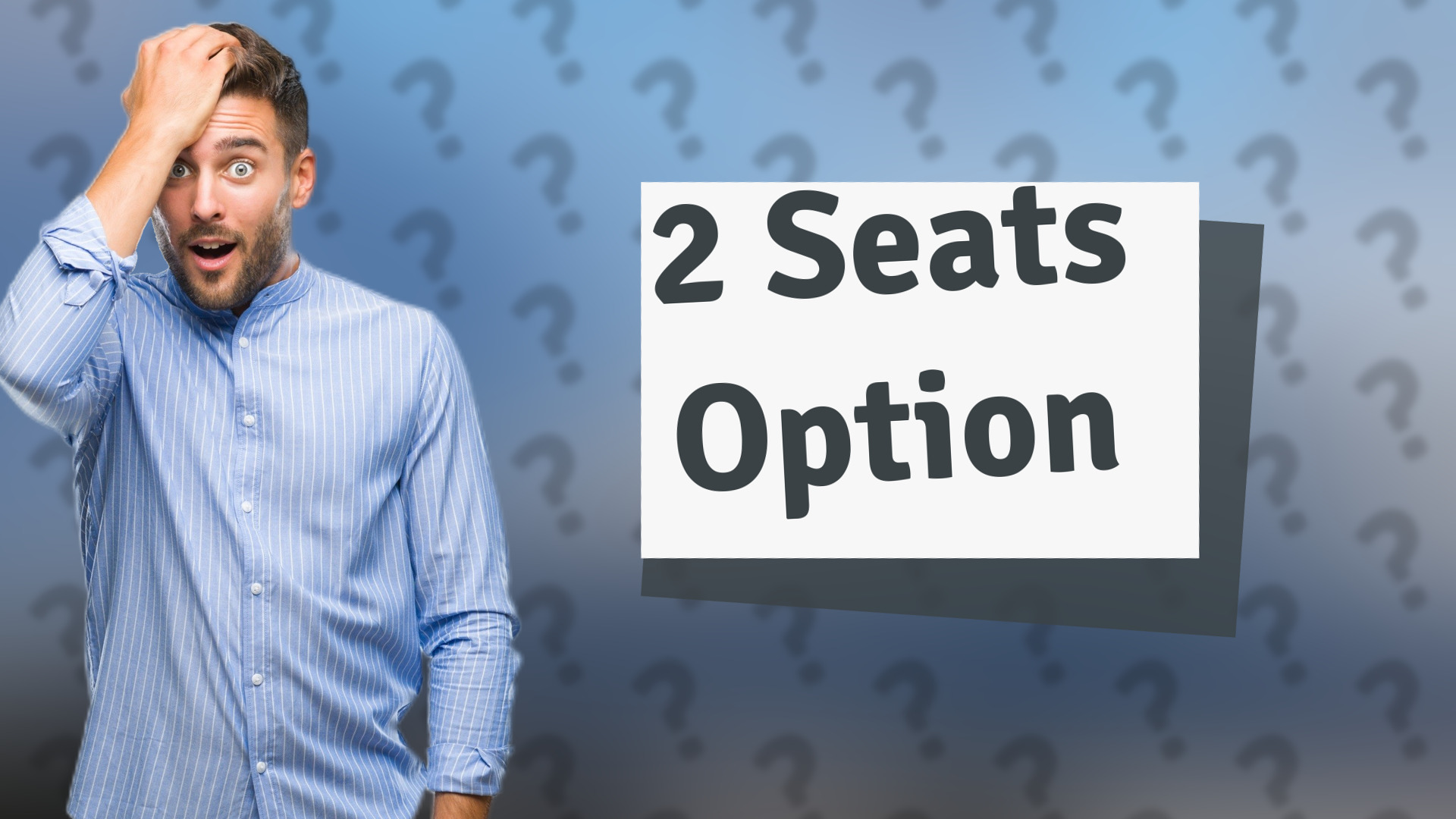 2 Seats Option