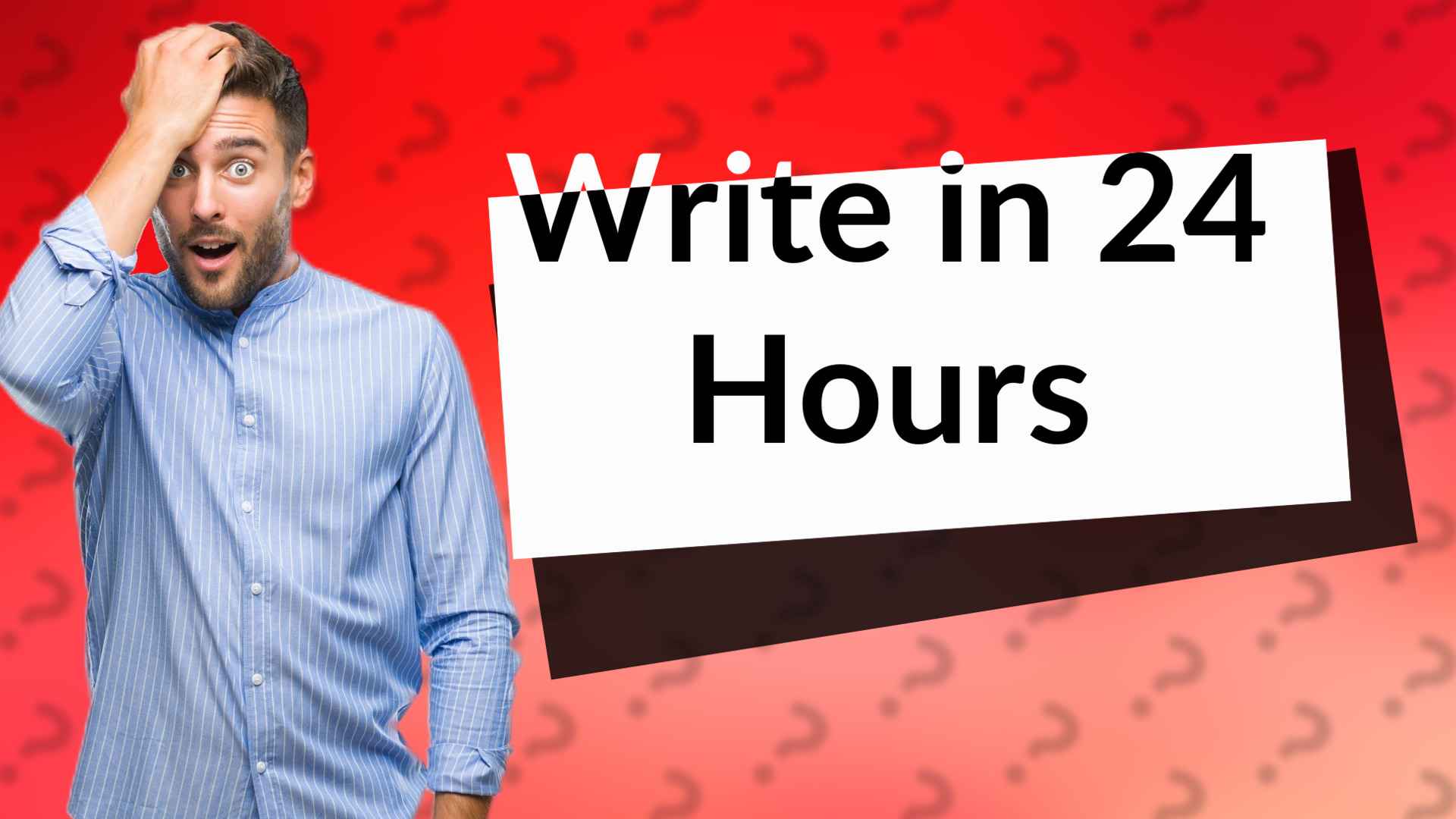 Write in 24 Hours