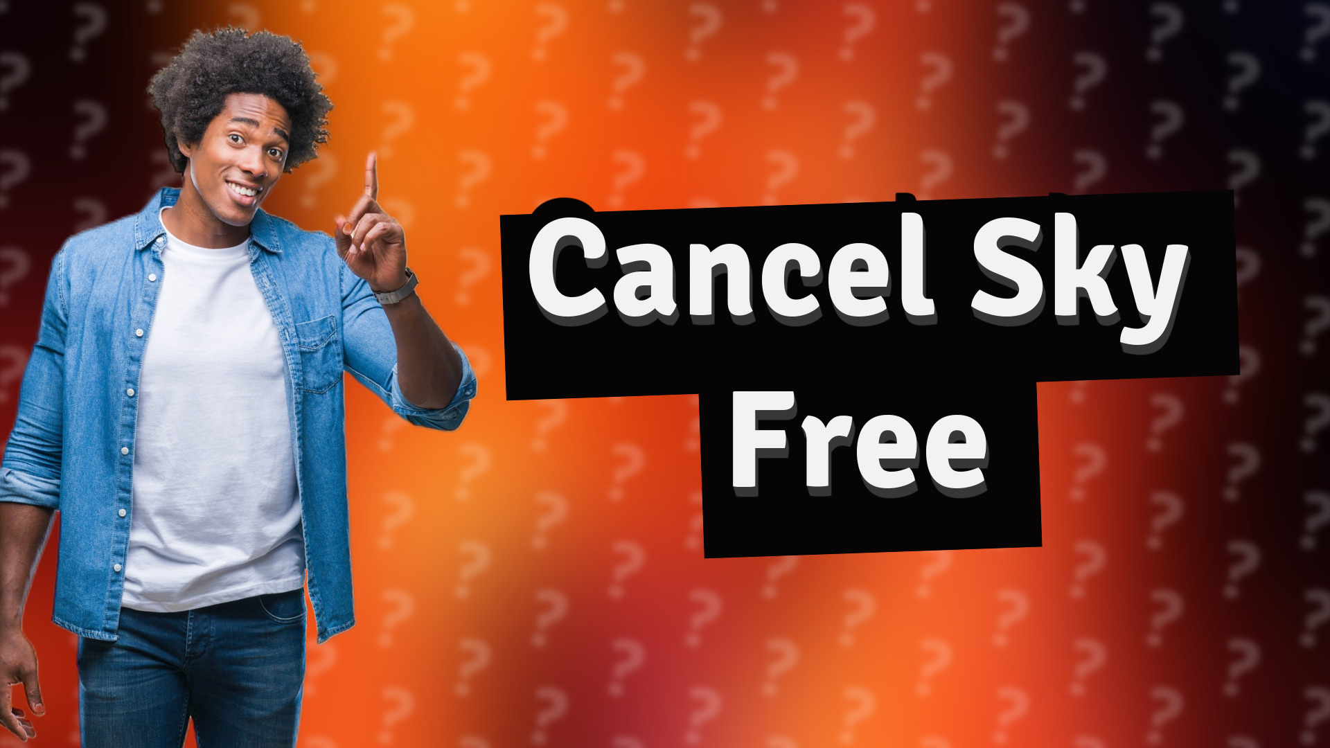 Cancel Sky Free