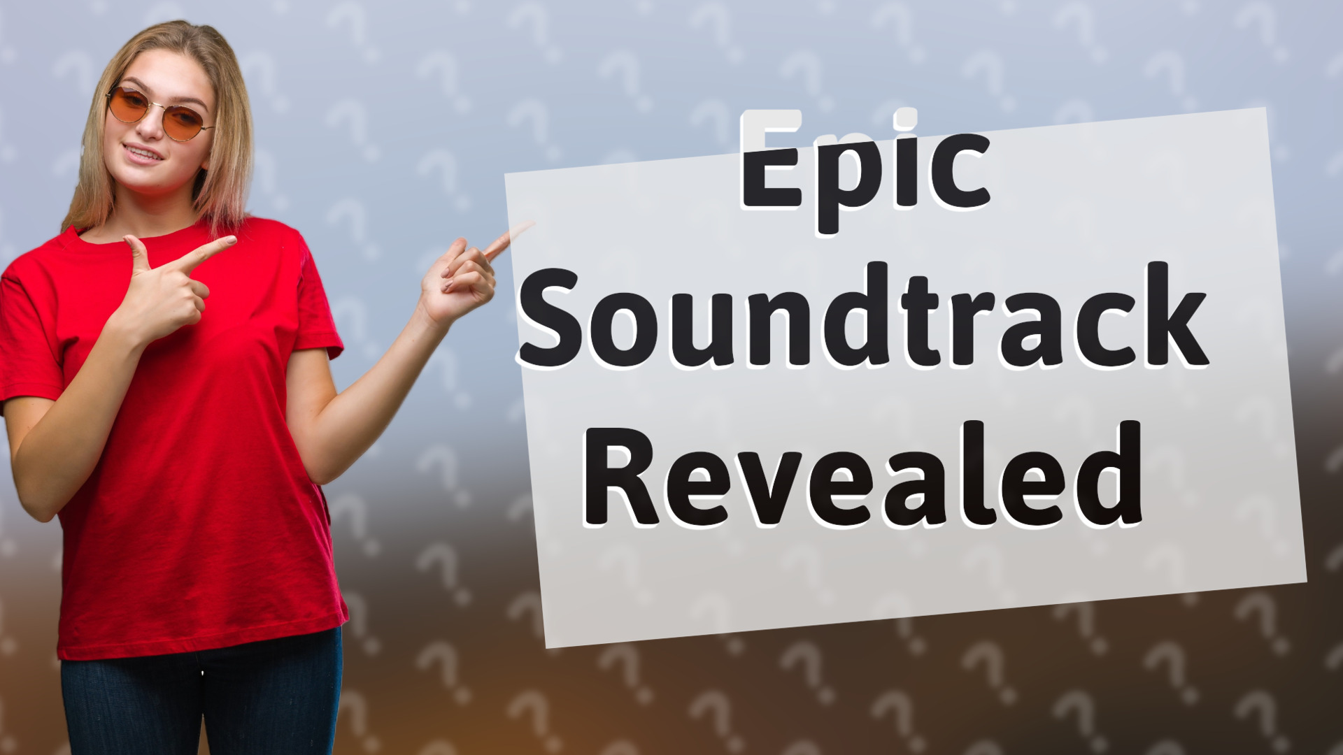 Epic Soundtrack Revealed