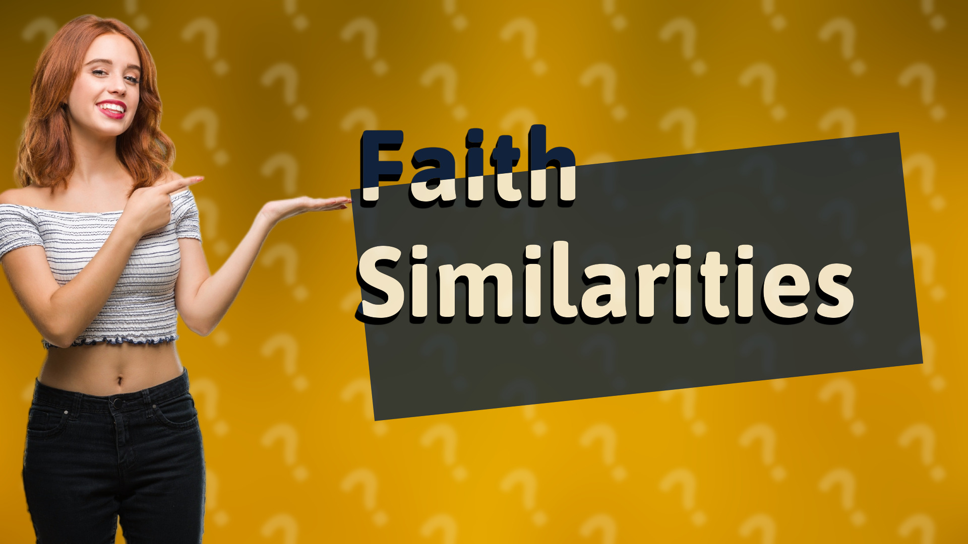 Faith Similarities