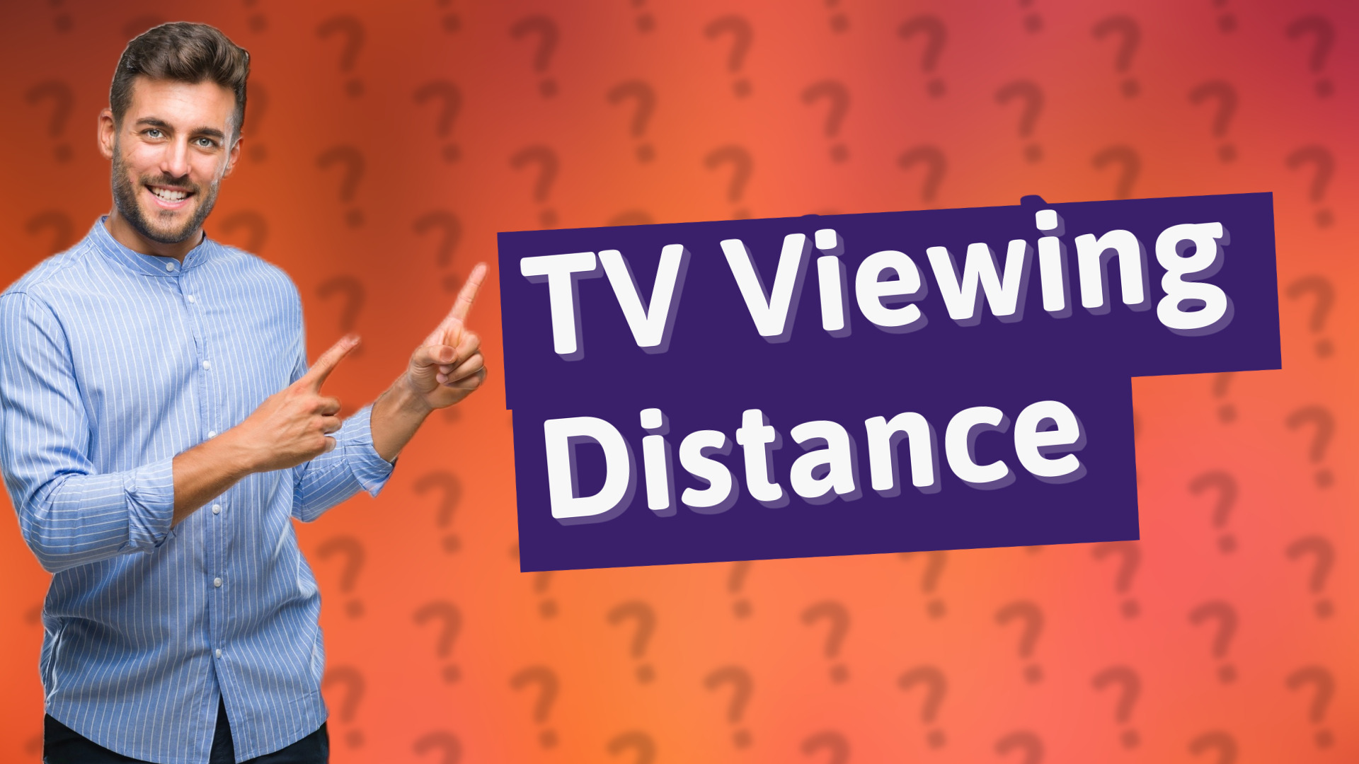 TV Viewing Distance