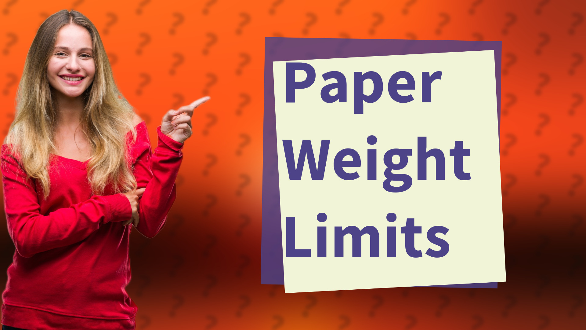 Paper Weight Limits